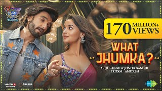 What Jhumka? Lyrics – Rocky Aur Rani Ki Prem Kahani | Arijit Singh