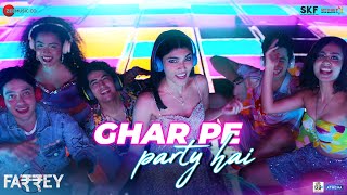 Ghar Pe Party Hai Lyrics – Farrey | Badshah